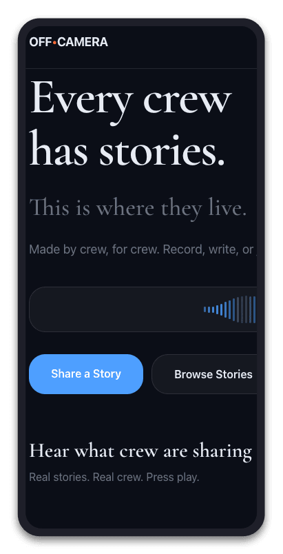 Every crew has stories — record, write, and share behind-the-scenes moments as audio.