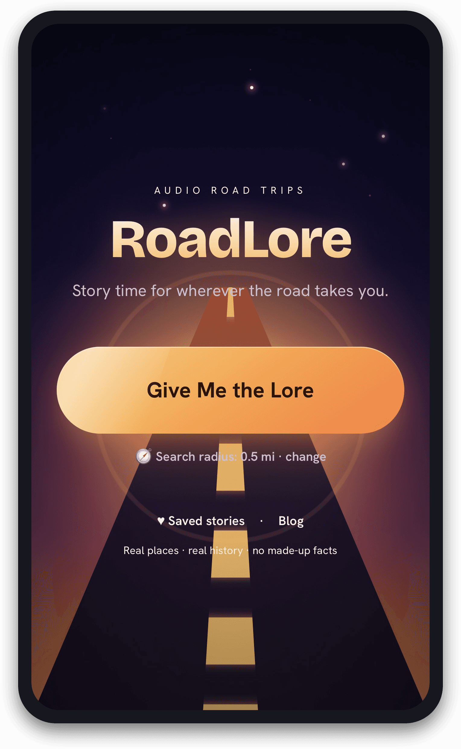 Road Lore home screen with the Give Me the Lore button