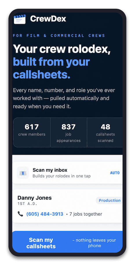Every name, number, and role you've ever worked with — pulled automatically from your callsheets and ready when you need it.